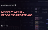 moonly-weekly-progress-update-66-upgraded-raffle-feature-and-twitter-space-giveaway