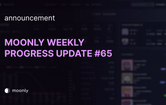 moonly-weekly-progress-update-65-karamendos-wl-flow