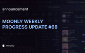moonly-weekly-progress-update-68-wallet-checker-improvements
