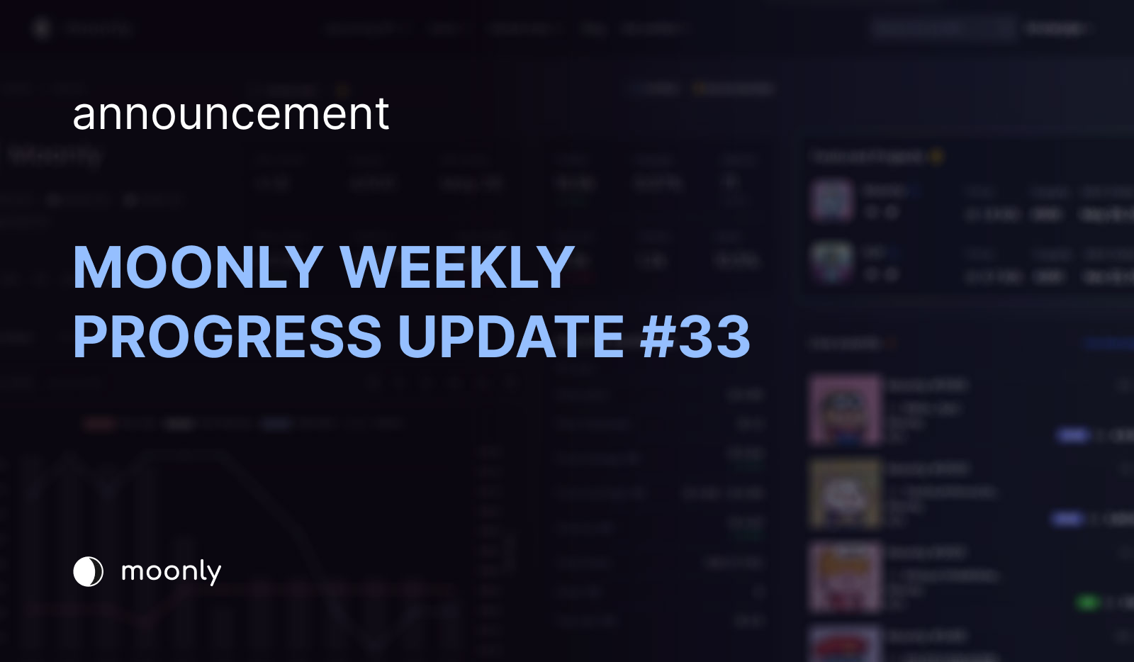 Moonly weekly progress update #33