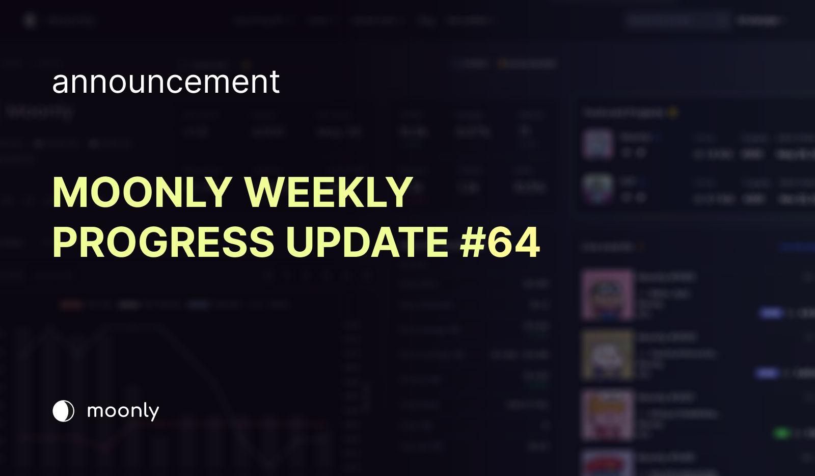 Moonly weekly progress update #64 - Announcement Catcher and Staking V2