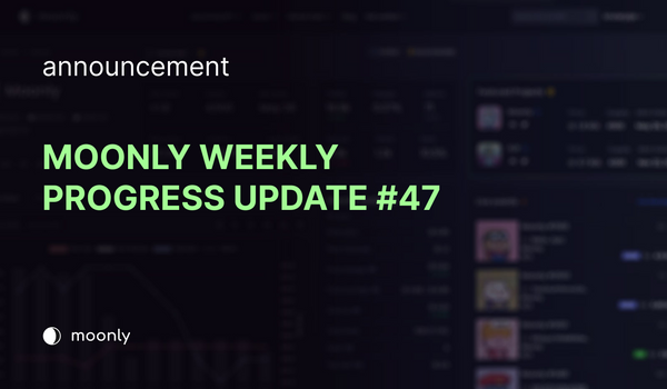 Moonly weekly progress update #47 - Testing Raffle Feature